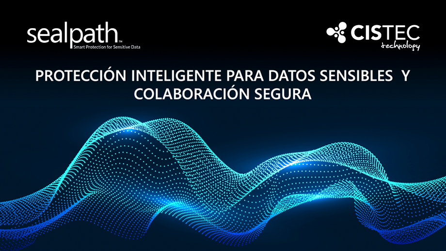 cistec-y-sealpath-ppt